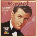 CD - Charlie Barnet And His Orchestra - Clap Hands, Here Comes Charlie - Mono