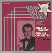 LP - Charlie Barnet And His Orchestra Featuring Kay Starr - Charlie Barnet And His Orchestra Featuring Kay Starr