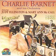 CD - Charlie Barnet And His Orchestra Featuring Judy Ellington & Mary Ann McCall - Cherokee 1939 1940 - promo