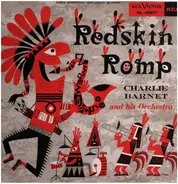 Charlie Barnet And His Orchestra - Redskin Romp
