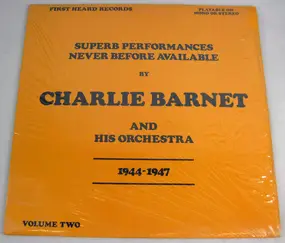 Charlie Barnet - 'Superb Performances Never Before Available'