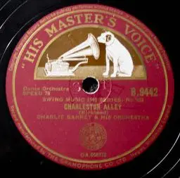 Charlie Barnet And His Orchestra - Charleston Alley / Redskin Rhumba
