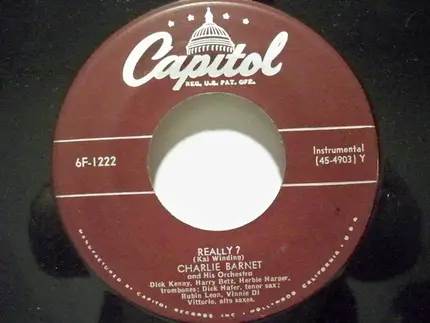 Charlie Barnet And His Orchestra - Claude Reigns / Really?