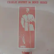 Charlie Barnet - In Disco Order, Volume 2