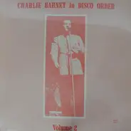 Charlie Barnet - In Disco Order, Volume 2