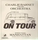 LP - Charlie Barnet - On Tour - Wings Over Manhattan