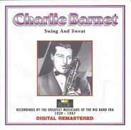 Charlie Barnet - Swing And Sweat