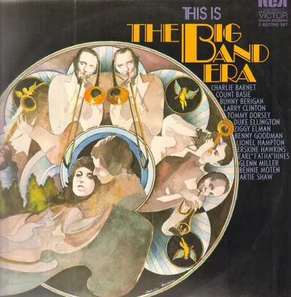 Charlie Barnet, Duke Ellington, Lionel Hampton, Glenn Miller a.o. - This Is The Big Band Era