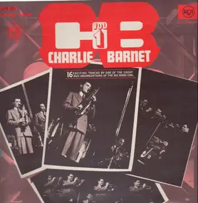 Charlie Barnet - Vol 1