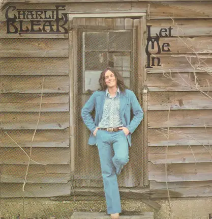Charlie Bleak - Let Me In