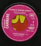 7inch Vinyl Single - Charlie Brown Family - Charlie Brown