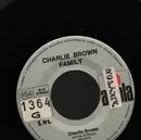 7inch Vinyl Single - Charlie Brown Family - Charlie Brown - no cover