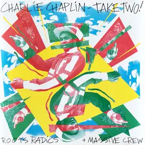 Charlie Chaplin - Take Two