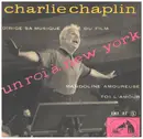 7inch Vinyl Single - Charlie Chaplin - Un Roi À New-York - Signed by Sabine Weiss