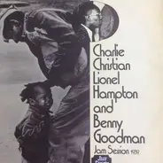 Charlie Christian , Lionel Hampton , Benny Goodman - Jam Session 1939
