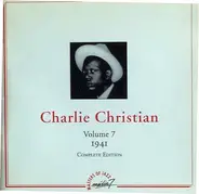 Charlie Christian - Volume 7 - 1941 - Complete Edition