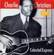 Charlie Christian - Celestial Express