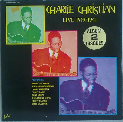 Charlie Christian - Live 1939/1941