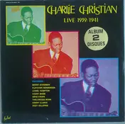 Charlie Christian - Live 1939/1941