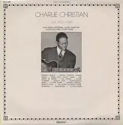 Charlie Christian - Live 1939/1941
