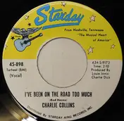 Charlie Collins - I've Been On The Road Too Much