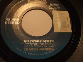 Charlie Daniels - The Twang Factor / Old Rock 'N Roller