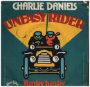 7inch Vinyl Single - Charlie Daniels - Uneasy Rider - First Pressing