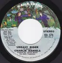7inch Vinyl Single - Charlie Daniels - Uneasy Rider