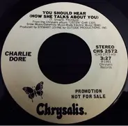 Charlie Dore - You Should Hear (How She Talks About You)