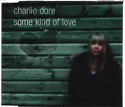 CD Single - Charlie Dore - Some Kind Of Love