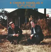 LP - Charlie Douglas - Me And Dammit Ray