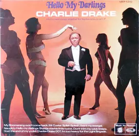 Charlie Drake - Hello My Darlings