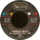 7inch Vinyl Single - Charlie Drake - My Boomerang Won't Come Back / She's My Girl