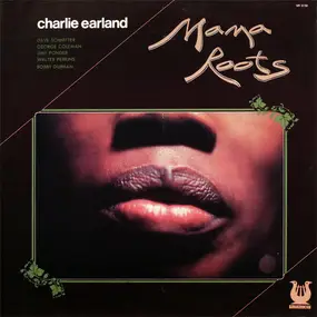 Charles Earland - Mama Roots