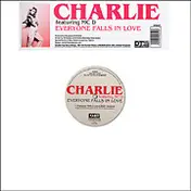 Charlie - Everyone Falls In Love