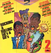 Charlie Feathers , Mac Curtis, Billy Ward a.o. - Rocking & Rolling 50's & 60's Vol. 2