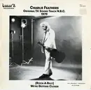 10'' - Charlie Feathers - Original T.V. Sound Track N.B.C. 1979 - (Rock-A-Billy) We're Getting Closer - Still Sealed