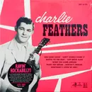 10'' - Charlie Feathers - Charlie Feathers - RSD, Ltd Ed