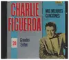 CD - Charlie Figueroa - Charlie Figueroa Mis Mejores Canciones