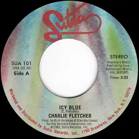 Charlie Fletcher - Icy Blue / Goodbye, Mr. America