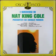 Charlie Francis - I Successi di Nat King Cole