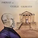LP - Charlie Galbraith - Portrait Of