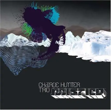 Charlie Hunter Trio - Mistico