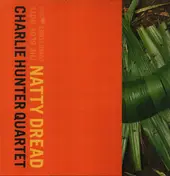 Charlie Hunter Quartet - Natty Dread