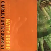 CD - Charlie Hunter Quartet - Natty Dread