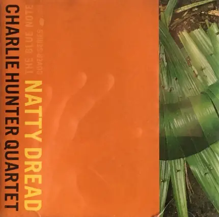 Charlie Hunter Quartet - Natty Dread