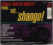 CD - Charlie Hunter Quartet - Ready...Set...Shango!