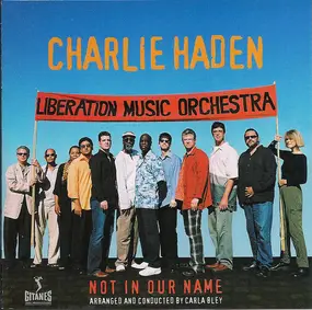 Charlie Haden - Not in Our Name