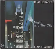 Charlie Haden And Kenny Barron - Night and the City