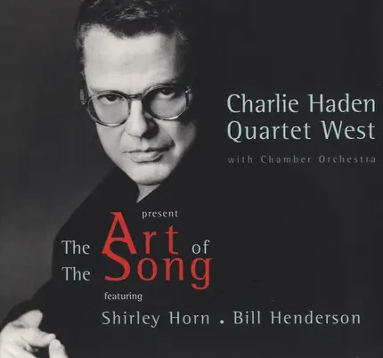 Charlie Haden Quartet West - The Art of the Song